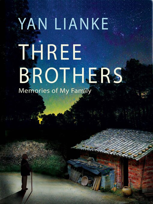 Title details for Three Brothers by Yan Lianke - Available